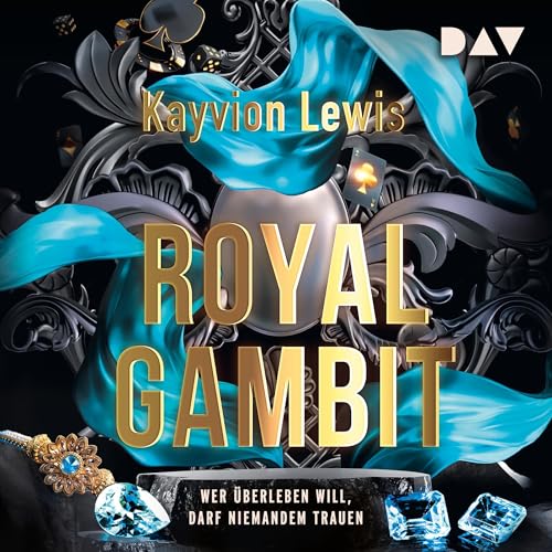 Royal Gambit - Wer überleben will, darf niemandem trauen: Thieves' Gambit 2