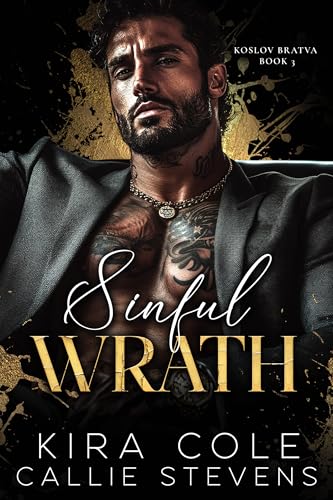 Sinful Wrath (Koslov Bratwa 3)