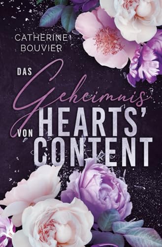 Das Geheimnis von Hearts' Content: Romantischer Thriller