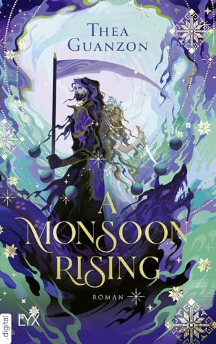 A Monsoon Rising: Die Fortsetzung des TIKTOK-Hits THE HURRICANE WARS, eine epische Enemies-to-Lovers-Romantasy