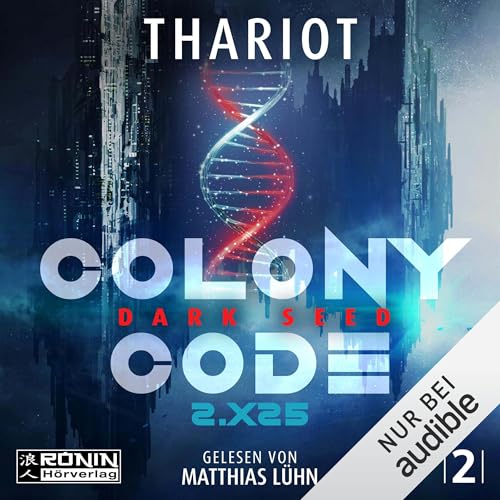 Dark Seed - Colony Code 2.X25: Colony Code 2