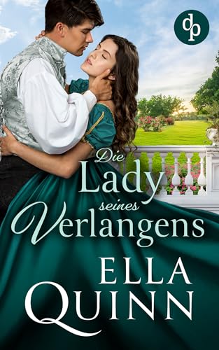 Die Lady seines Verlangens (Regeln der Verführung-Reihe 5)