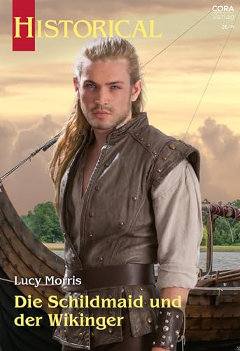 Die Schildmaid und der Wikinger (Historical 417)