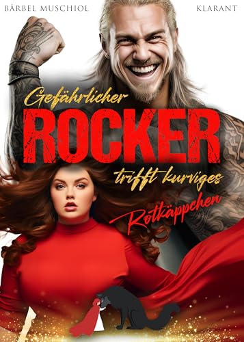 Gefährlicher Rocker trifft kurviges Rotkäppchen. Rockerroman (Poison Kings Motorcycle Club 3)