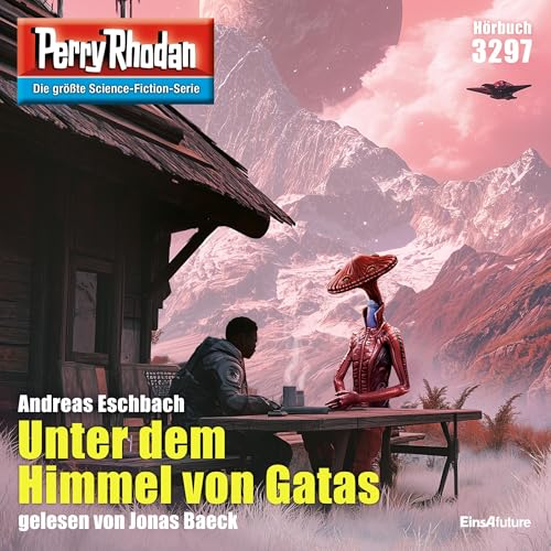 Unter dem Himmel von Gatas: Perry Rhodan 3297
