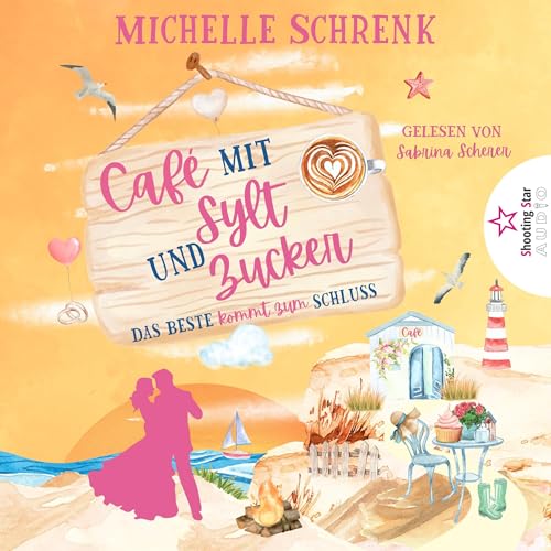 Das Beste kommt zum Schluss: Café mit Sylt und Zucker 6