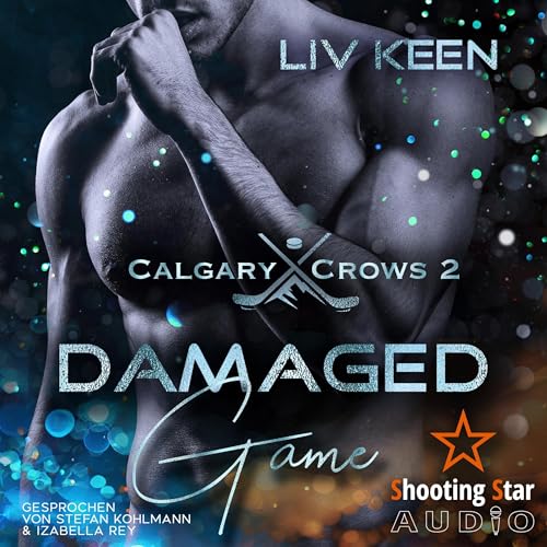 Damaged Game: Calgary Crows 2