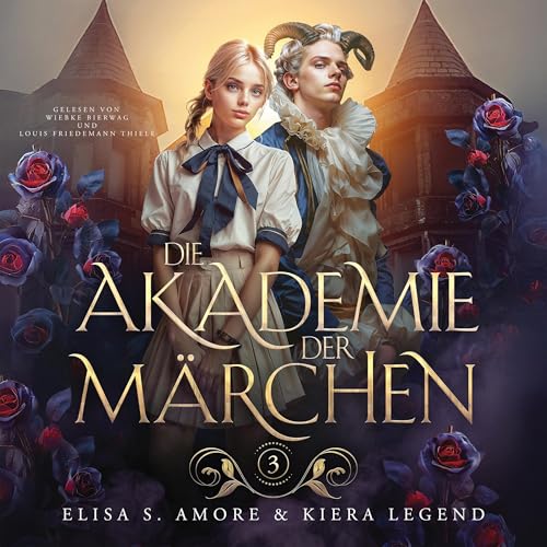 Die Akademie der Märchen: Die Akademie der Märchen, Jahr 3