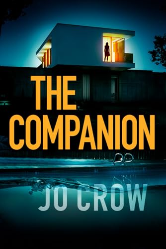 The Companion: A gripping psychological thriller with a shocking twist