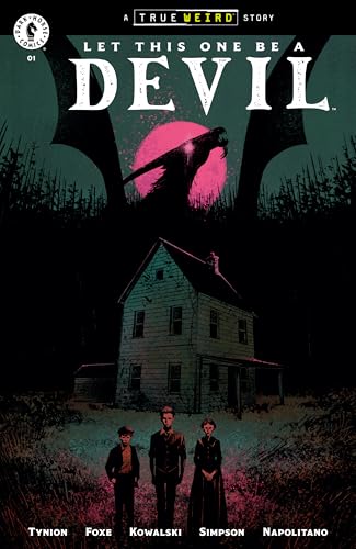 Let This One Be a Devil #1 (True Weird)