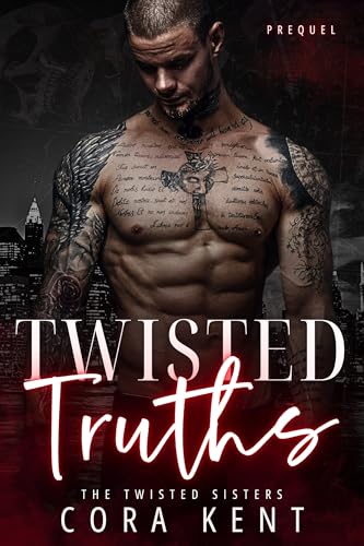 Twisted Truths: A Twisted Sisters Prequel (The Twisted Sisters)