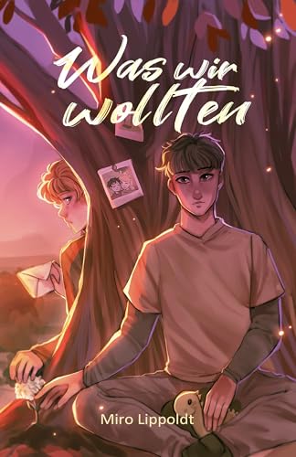 Was wir wollten: (Band 2) (Jasper & Kalle)
