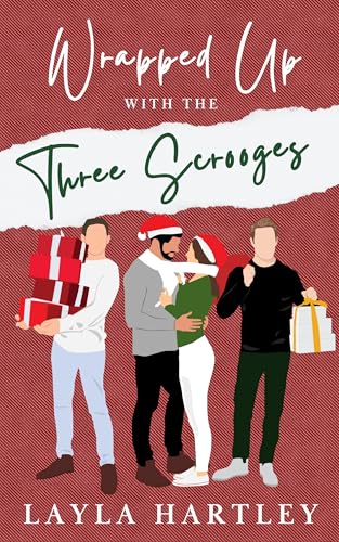 Wrapped Up with the Three Scrooges: A Reverse Harem Romance