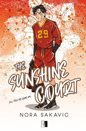 All for the Game (4) (All for the Game Tom 4 The Sunshine Court, Band 4)