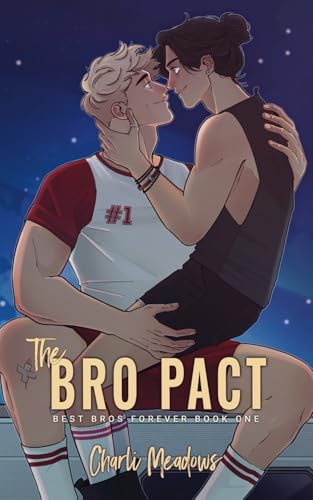 The Bro Pact: Special Edition (Best Bros Forever)