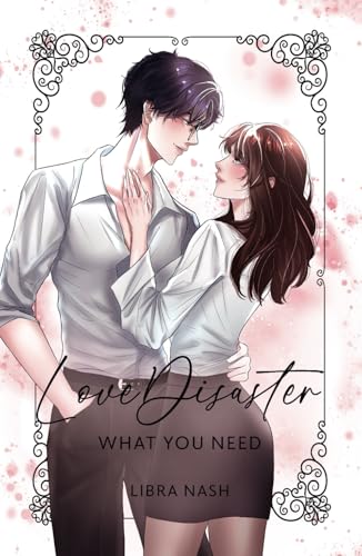 LoveDisaster 2: What You Need