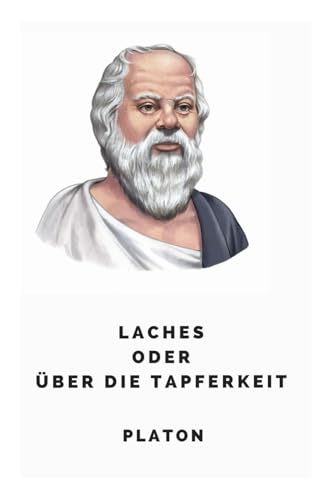 Laches: Über die Tapferkeit