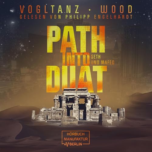 Path into Duat - Seth und Mafed: Kemet 2