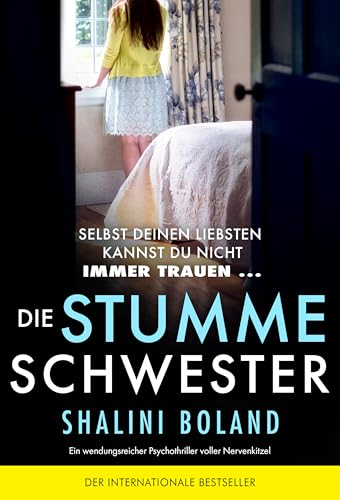 Die stumme Schwester: Ein wendungsreicher Psychothriller voller Nervenkitzel