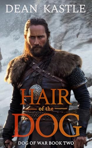 Hair of the Dog (Dog of War Epic Book 2)