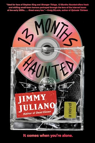 13 Months Haunted: A Novel