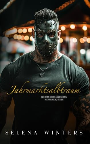 Jahrmarktsalbtraum (Jahrmarkt Reihe)