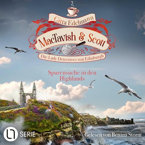 Spurensuche in den Highlands: MacTavish & Scott - Die Lady Detectives von Edinburgh 14