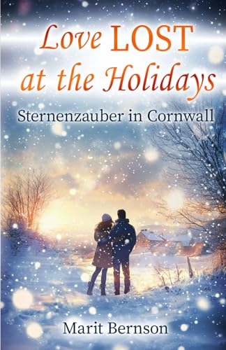 Love Lost at the Holidays: Sternenzauber in Cornwall