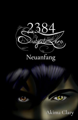 2384 Subject Zero: Neuanfang