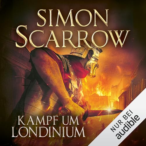 Kampf um Londinium: Die Rom-Serie 22