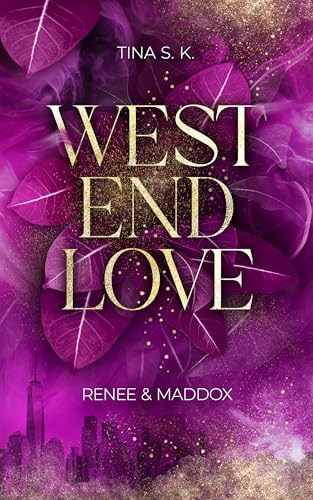 West End Love: Renee & Maddox