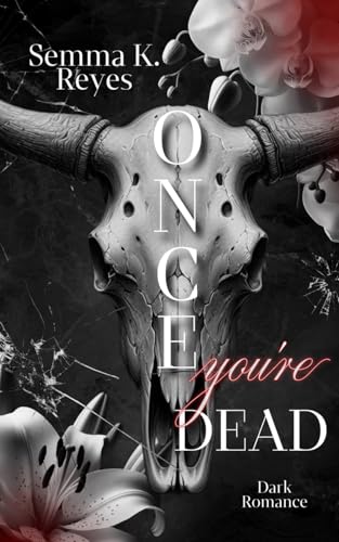 Once Youŕe Dead