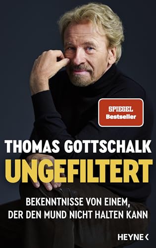 Thomas Gottschalk im Set - Ungefiltert plus 3 extra Lesezeichen [Product Bundle] Thomas Gottschalk