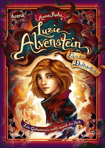 Luzie Alvenstein – Erbin der Duftapotheke