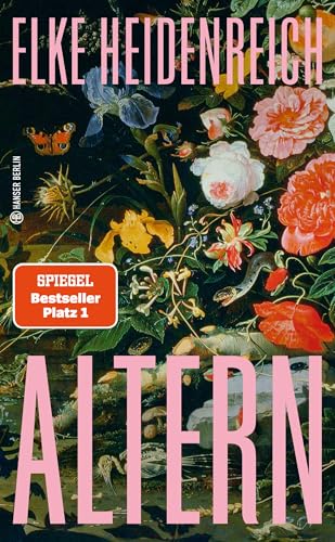 Elke Heidenreich im SET - Altern plus 3 extra Lesezeichen [Product Bundle] Elke Heidenreich