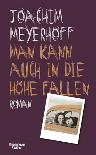 Joachim Meyerhoff im SET - Man kann auch in die Höhe fallen plus 3 extra Lesezeichen [Product Bundle] Joachim Meyerhoff