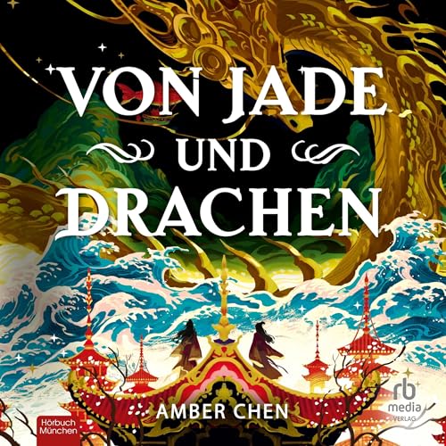Von Jade und Drachen