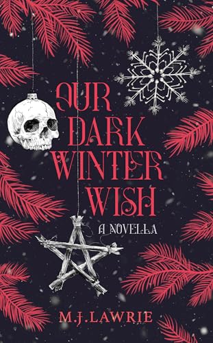Our Dark Winter Wish: A Novella (The Crimson Covenant Series Book 3)