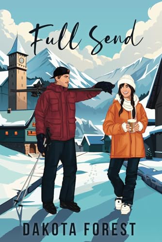 Full Send (On the Slopes, Band 1)
