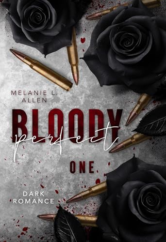 Bloody Perfect - One