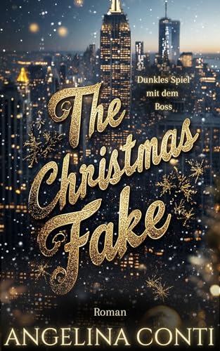 THE CHRISTMAS FAKE: Dunkles Spiel mit dem Boss
