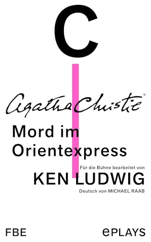 Mord im Orientexpress: Theaterstück