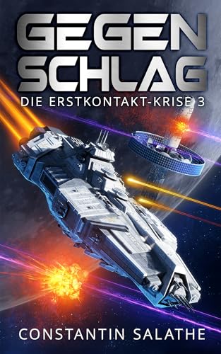 Gegenschlag: Die Erstkontakt-Krise 3