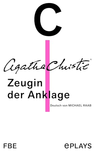 Zeugin der Anklage: Theaterstück