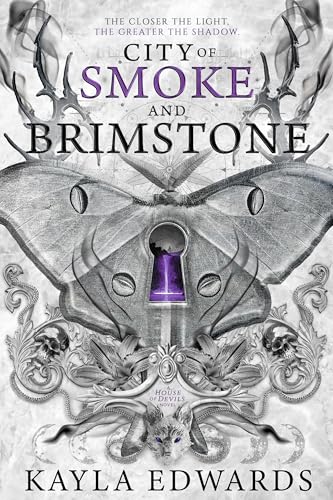 City of Smoke and Brimstone (House of Devils Book 4)