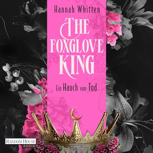 The Foxglove King - Ein Hauch von Tod: Nightshade Crown 1