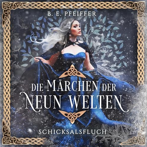 Schicksalsfluch: Die Märchen der Neun Welten 2