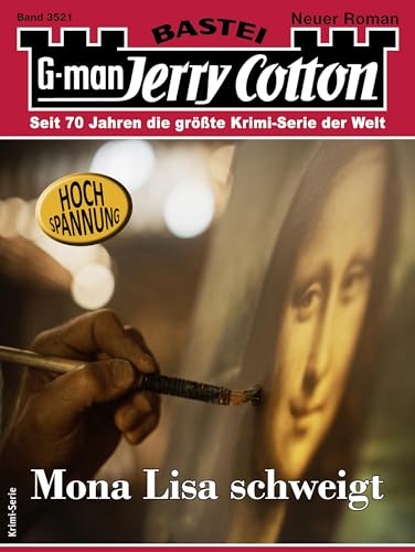 Jerry Cotton 3521: Mona Lisa schweigt