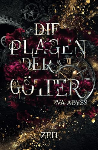Die Plagen der Götter: Zeit