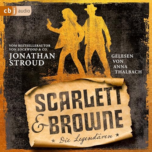 Scarlett & Browne - Die Legendären: Die Scarlett-&-Browne-Reihe, Band 3
